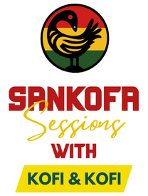 Sankofa Sessions with Kofi and Kofi logo